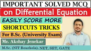 Solved MCQ on Differential Equation | Order and Degree of DE | Exact DE | Linear DE | BSc Math Exam