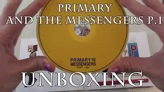 [Album Unboxing] Primary - and the messengers pt.1
