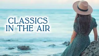 Classics In The Air  [ composed byYevgeniy Nikitenko ]