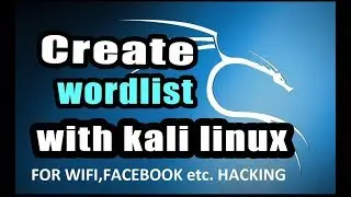CREATE WORDLIST USING CRUNCH IN KALI LINUX FOR HACKING[2017] LATEST!!