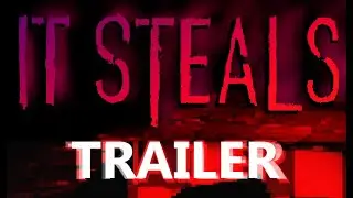 It Steals - Trailer (Steam / Itch.io)