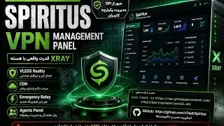 آموزش جامع نصب و کانفیگ پنل Spiritus | پیشرفته‌ترین پنل VPN برای عبور از DPI,خیلی آسان 