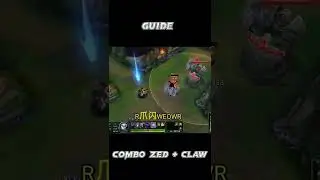 Arkin Hướng dẫn Combo Zed + Móng Vuốt Ám Muội