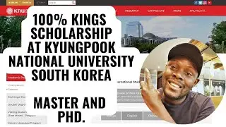 100% KINGS INTERNATIONAL GRADUATE SCHOLARSHIP AT KYUNGPOOK NATIONAL UNIVERSITY.