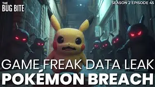 POKÉMON Developer Suffers MASSIVE Data Leak!