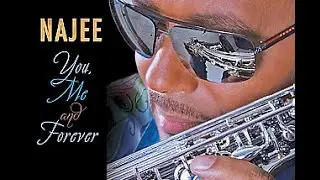 Najee ft. Chuck Johnson - "Biggest part of me"
