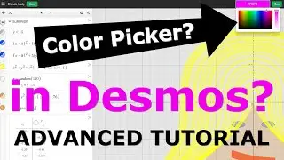 How to Add a Color Picker to Desmos | Advanced Tutorial