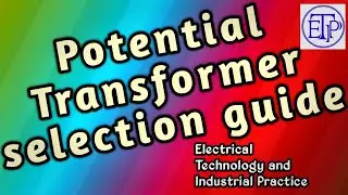 Potential Transformer(PT)| Voltage Transformer (VT) Selection guide|PT parameters