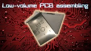 Tips #1: Low-volume PCB assembling