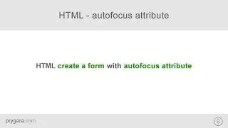 HTML - how to create a form with autofocus attribute