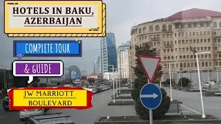 Hotels in Baku, Azerbaijan 🇦🇿 | JW Marriott hotel boulevard #hotels #travelvideo