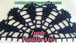 PUNTILLA #66 - PARA ZURDOS DE UNA SOLA VUELTA 🧶 #crochet #tutorial