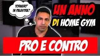 Un anno di Home Gym - PRO E CONTRO - Ale Mornata