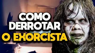 Como Derrotar o DEMÔNIO PAZUZU em O EXORCISTA - RECAP