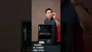 งบ 25,000.- สเปกดุดันและมากันกับคู่หูอย่าง i5-13400F และ intel ARC A750