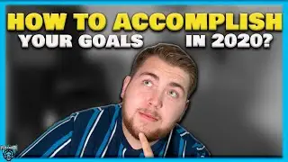 How to SET GOALS on YouTube in 2020!!? (Power of Setting Smart Goals)