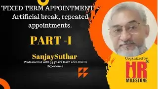 Fixed Term Appointment : Artificial Break, Repeated Appointment Part I