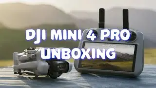 Unboxing the DJI Mini 4 Pro