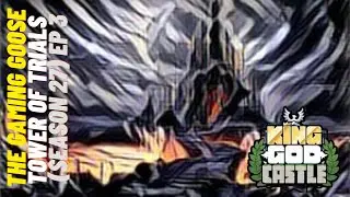 King God Castle - Tower of Trials (Season 27) Ep 3.