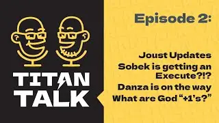 Titan Talk! Hosted by Isiah and Killgoon // October 7th