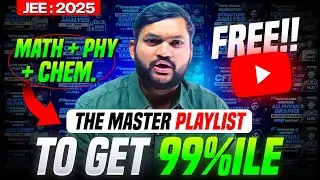 Master Link to Score 99 Percentile in JEE 2025 | Must Watch