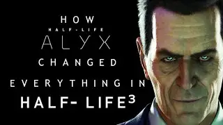 How Half-Life: Alyx's Ending Changed EVERYTHING in HL3(+HL3 Theories)