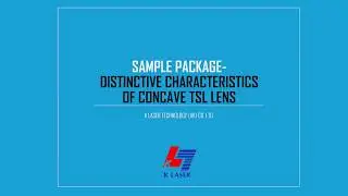 Sample Concept VOL.1 | Distinctive characteristics of concave TSL Lens