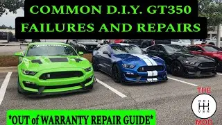 Common GT350 FAILURES that you can FIX YOURSELF!!