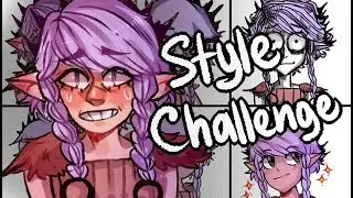 STYLE CHALLENGE [SPEEDPAINT]- Рисую в 6 стилях