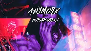 Notorious Tae — Anymore (Audio)