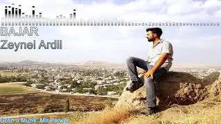 Zeynel Ardil - Bajar