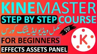 Kinemaster Video Editing Full Course || Learn Video Editing on Android || Part 7
