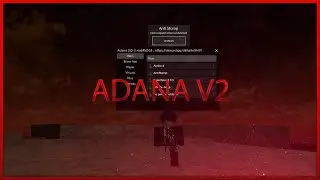 BEST HOOD MODDED SCRIPT 2023 Adana 2.0 (VANO)