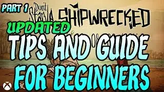 Don't Starve Shipwrecked Tutorial Series *New* PS4