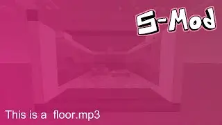 S-Mod OST - this is a  floor.mp3