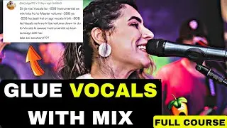 FL Studio Vocal Mixing: Getting Vocals on Beat | FL Studio Tips Hindi