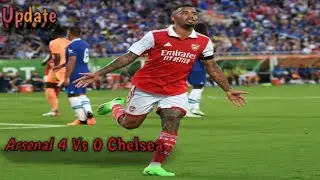 Arsenal Vs Chelsea 4-0 Hightligts | Pre-Season 2022