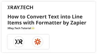 How to Convert a Text List into Line Items in Zapier with Formatter