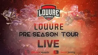 Louvre Preseason tour: Rev Louvre vs RRQ BO3