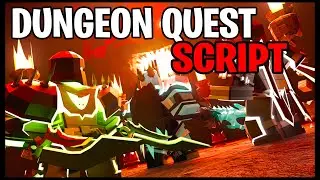 Dungeon Quest New Script [2022] Very OP 🔥