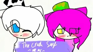 (OLD AND SHIT)The crush song//meme(Walten X Anne)Shitpost [Read the description]
