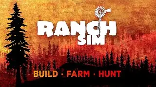 Let's Try: Ranch Simulator - Build, Farm, Hunt