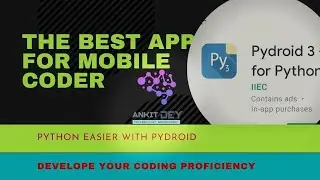 How to run Python on Android Phones - Python for Phone(EASY) | Pydroid App |Python Tutorial