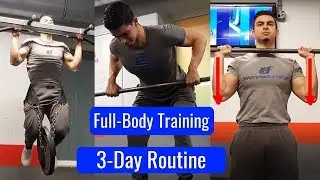 Complete 3-Day Full-Body Routine | Day 1 Filmed