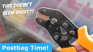 Crimping Tool and Stepper Drivers (Postbag #21)