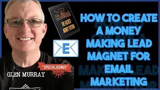 How to create a money making lead magnet for email marketing