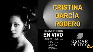 Cristina García Rodero: OscarEnFotos Live