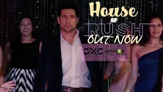 HOUSE OF RUSH - NOW AND THEN | Neel Nadkarni & Vidhaath Sripathi |  Pratik Shah | Arpit Gandhi