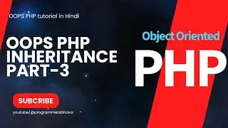 Inheritance Concept OOPS  PHP part-3|PHP Tutorial||Programmersbhava