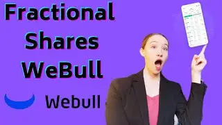 How to BUY Fractional Shares on WeBull (in under 1 minute)